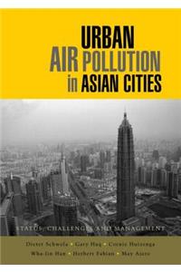 Urban Air Pollution in Asian Cities