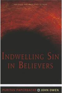 Indwelling Sin in Believers