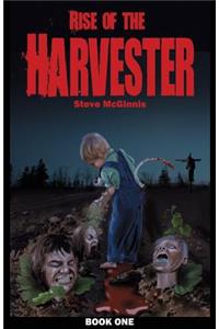 Rise of the Harvester