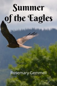 Summer of the Eagles