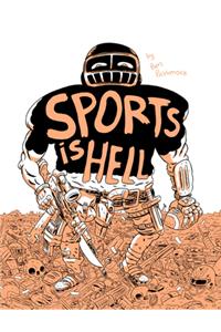 Sports Is Hell