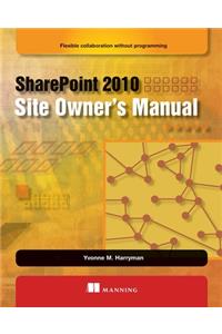 Sharepoint 2010 Site Owner's Manual