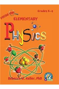 Focus on Elementary Physics Student Textbook (Hardcover)