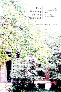 Making of the Midwest