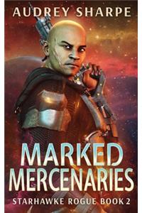 Marked Mercenaries