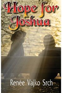 Hope for Joshua