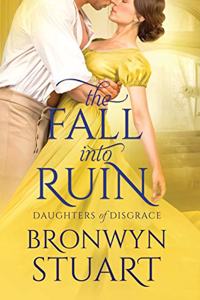 The Fall into Ruin
