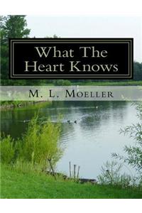 What The Heart Knows