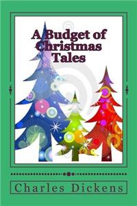 A Budget of Christmas Tales: (Full-Color Illustrations)