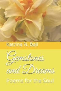 Gemstones and Dreams