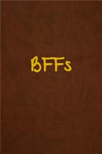 BFFs