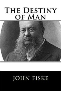 Destiny of Man