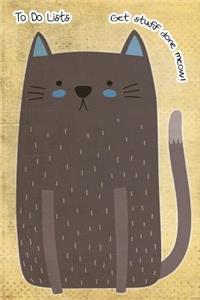 To-Do List Notebook For Cat Lovers Get Stuff Done Meow 4