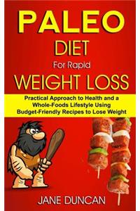 Paleo Diet For Rapid Weight Loss