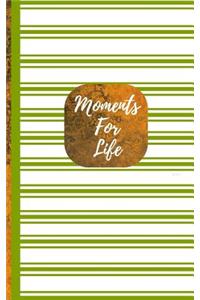 Moments For Life- Green