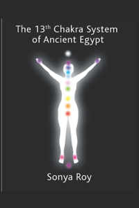 13th chakra system of ancient Egypt