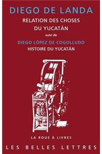 Relation Des Choses Du Yucatan (1566)