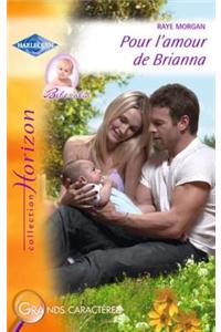 Pour L'Amour de Brianna (Harlequin Horizon)