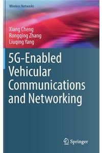 5g-Enabled Vehicular Communications and Networking