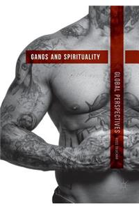 Gangs and Spirituality