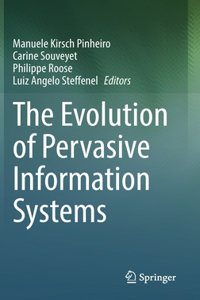 Evolution of Pervasive Information Systems