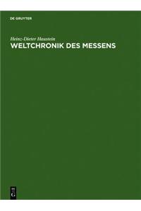 Weltchronik Des Messens