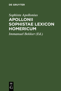 Apollonii Sophistae Lexicon Homericum