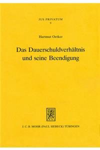 Das Dauerschuldverhaltnis Und Seine Beendigung