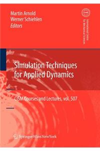 Simulation Techniques for Applied Dynamics