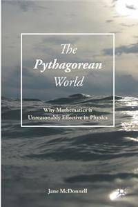 The Pythagorean World