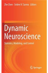 Dynamic Neuroscience