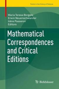 Mathematical Correspondences and Critical Editions