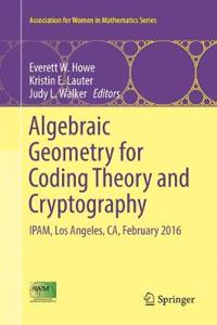 Algebraic Geometry for Coding Theory and Cryptography