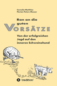 Ran an die guten Vorsätze