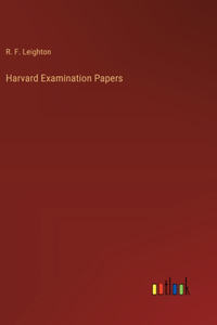 Harvard Examination Papers