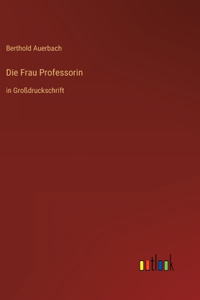 Frau Professorin