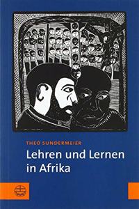 Lehren Und Lernen in Afrika