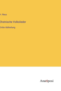 Ehstnische Volkslieder