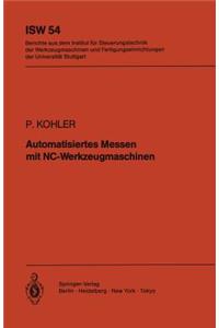 Automatisiertes Messen mit NC-Werkzeugmaschinen