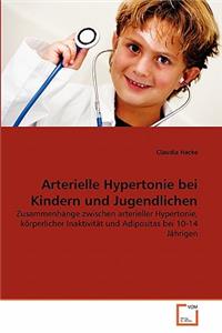 Arterielle Hypertonie bei Kindern und Jugendlichen