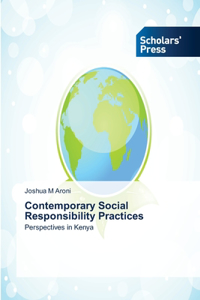 Contemporary Social Responsibility Practices