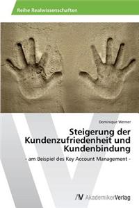 Steigerung der Kundenzufriedenheit und Kundenbindung