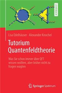 Tutorium Quantenfeldtheorie