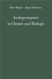 Analogcomputer in Chemie Und Biologie