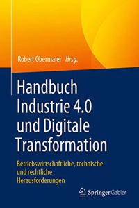 Handbuch Industrie 4.0 Und Digitale Transformation