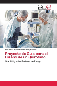 Proyecto de Guia para el Diseño de un Quirofano