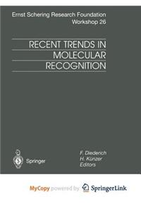 Recent Trends in Molecular Recognition