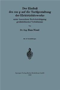 Der Einfluß des cos φ auf die Tarifgestaltung der Elektrizitätswerke