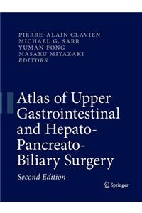 Atlas of Upper Gastrointestinal and Hepato-Pancreato-Biliary Surgery