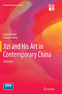 Jizi and His Art in Contemporary China